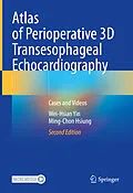 E-Book (pdf) Atlas of Perioperative 3D Transesophageal Echocardiography von Wei-Hsian Yin, Ming-Chon Hsiung