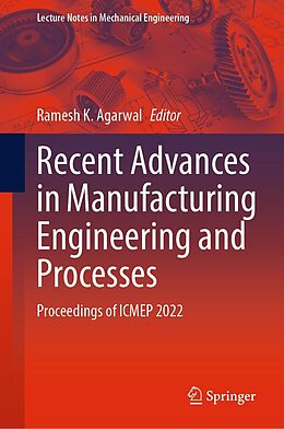 eBook (pdf) Recent Advances in Manufacturing Engineering and Processes de 