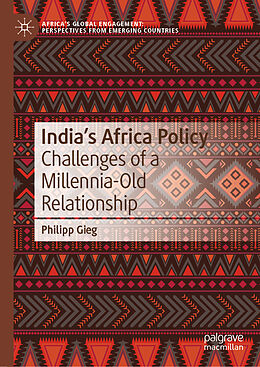 Livre Relié India s Africa Policy de Philipp Gieg