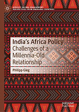 E-Book (pdf) India's Africa Policy von Philipp Gieg