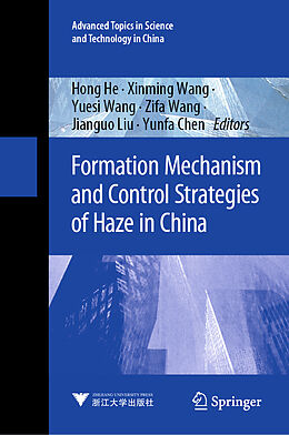 Livre Relié Formation Mechanism and Control Strategies of Haze in China de 