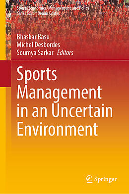 Livre Relié Sports Management in an Uncertain Environment de 