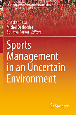 Couverture cartonnée Sports Management in an Uncertain Environment de 