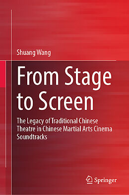 Livre Relié From Stage to Screen de Shuang Wang