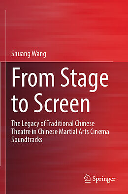 Couverture cartonnée From Stage to Screen de Shuang Wang