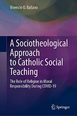 E-Book (pdf) A Sociotheological Approach to Catholic Social Teaching von Vivencio O. Ballano