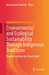 eBook (pdf) Environmental and Ecological Sustainability Through Indigenous Traditions de 