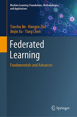 Livre Relié Federated Learning de Yaochu Jin, Yang Chen, Jinjin Xu