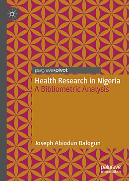 Livre Relié Health Research in Nigeria de Joseph Abiodun Balogun