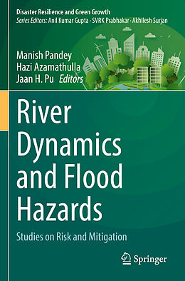 Couverture cartonnée River Dynamics and Flood Hazards de 
