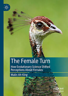 Livre Relié The Female Turn de Malin Ah-King