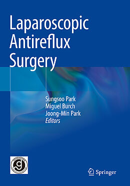 Couverture cartonnée Laparoscopic Antireflux Surgery de 