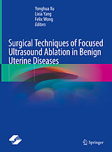 eBook (pdf) Surgical Techniques of Focused Ultrasound Ablation in Benign Uterine Diseases de 