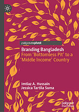 eBook (pdf) Branding Bangladesh de Imtiaz A. Hussain, Jessica Tartila Suma