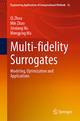 Livre Relié Multi-fidelity Surrogates de Qi Zhou, Mengying Ma, Jiexiang Hu