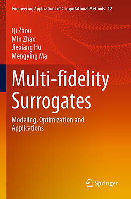 Couverture cartonnée Multi-fidelity Surrogates de Qi Zhou, Mengying Ma, Jiexiang Hu