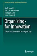 E-Book (pdf) Organizing-for-Innovation von Mark Fenwick, Erik P. M. Vermeulen, Toshiyuki Kono