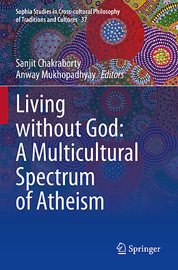 Kartonierter Einband Living without God: A Multicultural Spectrum of Atheism von 