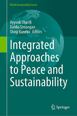 eBook (pdf) Integrated Approaches to Peace and Sustainability de 
