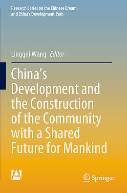 Couverture cartonnée China's Development and the Construction of the Community with a Shared Future for Mankind de 