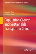E-Book (pdf) Population Growth and Sustainable Transport in China von Pengjun Zhao, Dandan Yuan