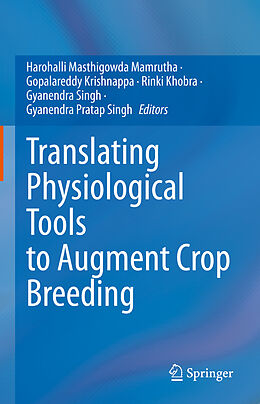 Livre Relié Translating Physiological Tools to Augment Crop Breeding de 