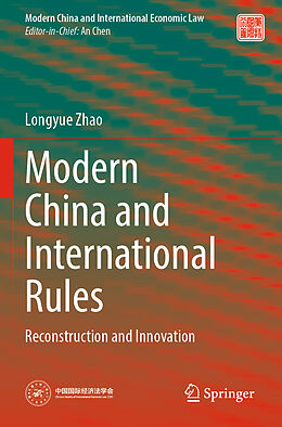 Kartonierter Einband Modern China and International Rules von Longyue Zhao