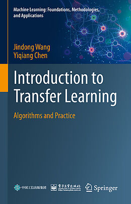 Livre Relié Introduction to Transfer Learning de Yiqiang Chen, Jindong Wang