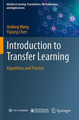 Couverture cartonnée Introduction to Transfer Learning de Yiqiang Chen, Jindong Wang