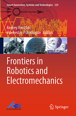 Couverture cartonnée Frontiers in Robotics and Electromechanics de 