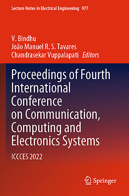 Couverture cartonnée Proceedings of Fourth International Conference on Communication, Computing and Electronics Systems de 