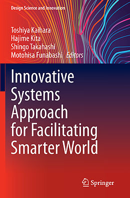 Couverture cartonnée Innovative Systems Approach for Facilitating Smarter World de 