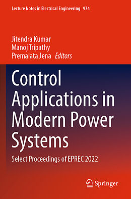 Couverture cartonnée Control Applications in Modern Power Systems de 