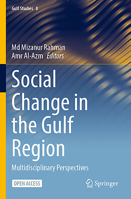 Kartonierter Einband Social Change in the Gulf Region von 