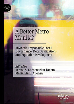 Livre Relié A Better Metro Manila? de 