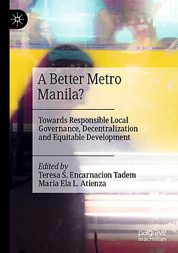 Couverture cartonnée A Better Metro Manila? de 