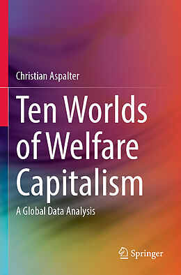 Couverture cartonnée Ten Worlds of Welfare Capitalism de Christian Aspalter