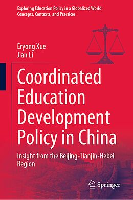 Livre Relié Coordinated Education Development Policy in China de Jian Li, Eryong Xue