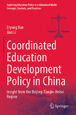 Couverture cartonnée Coordinated Education Development Policy in China de Jian Li, Eryong Xue