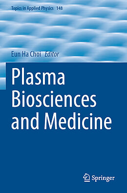 Couverture cartonnée Plasma Biosciences and Medicine de 