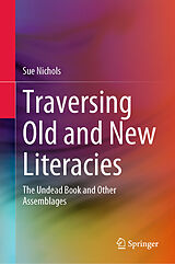 eBook (pdf) Traversing Old and New Literacies de Sue Nichols