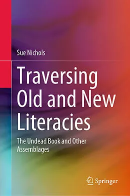 E-Book (pdf) Traversing Old and New Literacies von Sue Nichols