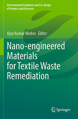 Couverture cartonnée Nano-engineered Materials for Textile Waste Remediation de 