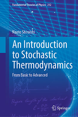 Livre Relié An Introduction to Stochastic Thermodynamics de Naoto Shiraishi