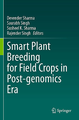 Couverture cartonnée Smart Plant Breeding for Field Crops in Post-genomics Era de 