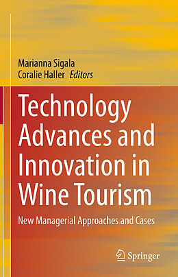Livre Relié Technology Advances and Innovation in Wine Tourism de 