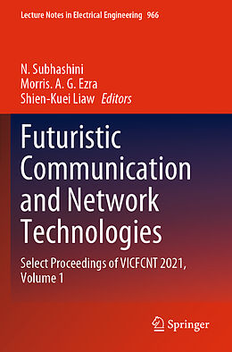 Couverture cartonnée Futuristic Communication and Network Technologies de 