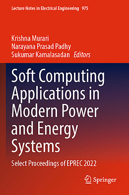 Couverture cartonnée Soft Computing Applications in Modern Power and Energy Systems de 