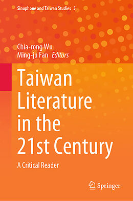 Livre Relié Taiwan Literature in the 21st Century de 