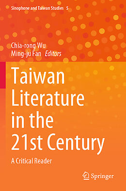 Couverture cartonnée Taiwan Literature in the 21st Century de 